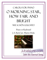 O Morning Star, How Fair and Bright piano sheet music cover